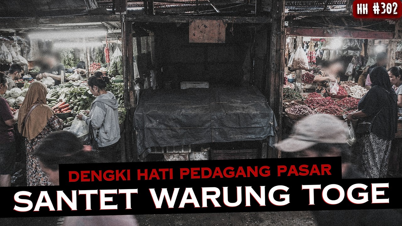 PENJUAL TOGE KENA SANTET SESAMA PEDAGANG | #haushorror cover art