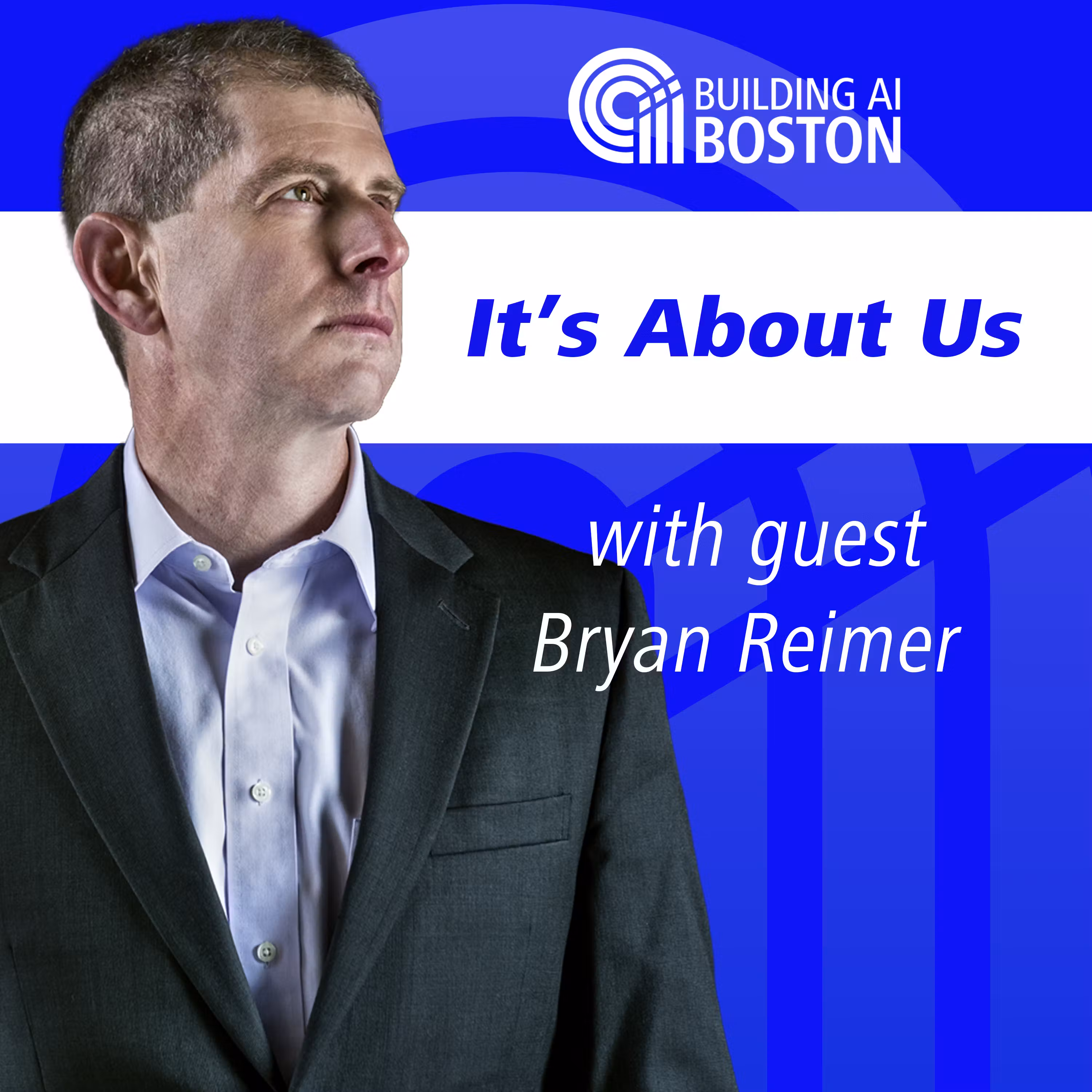 “It’s About Us” with guest Bryan Reimer, Research Scientist at MIT cover art