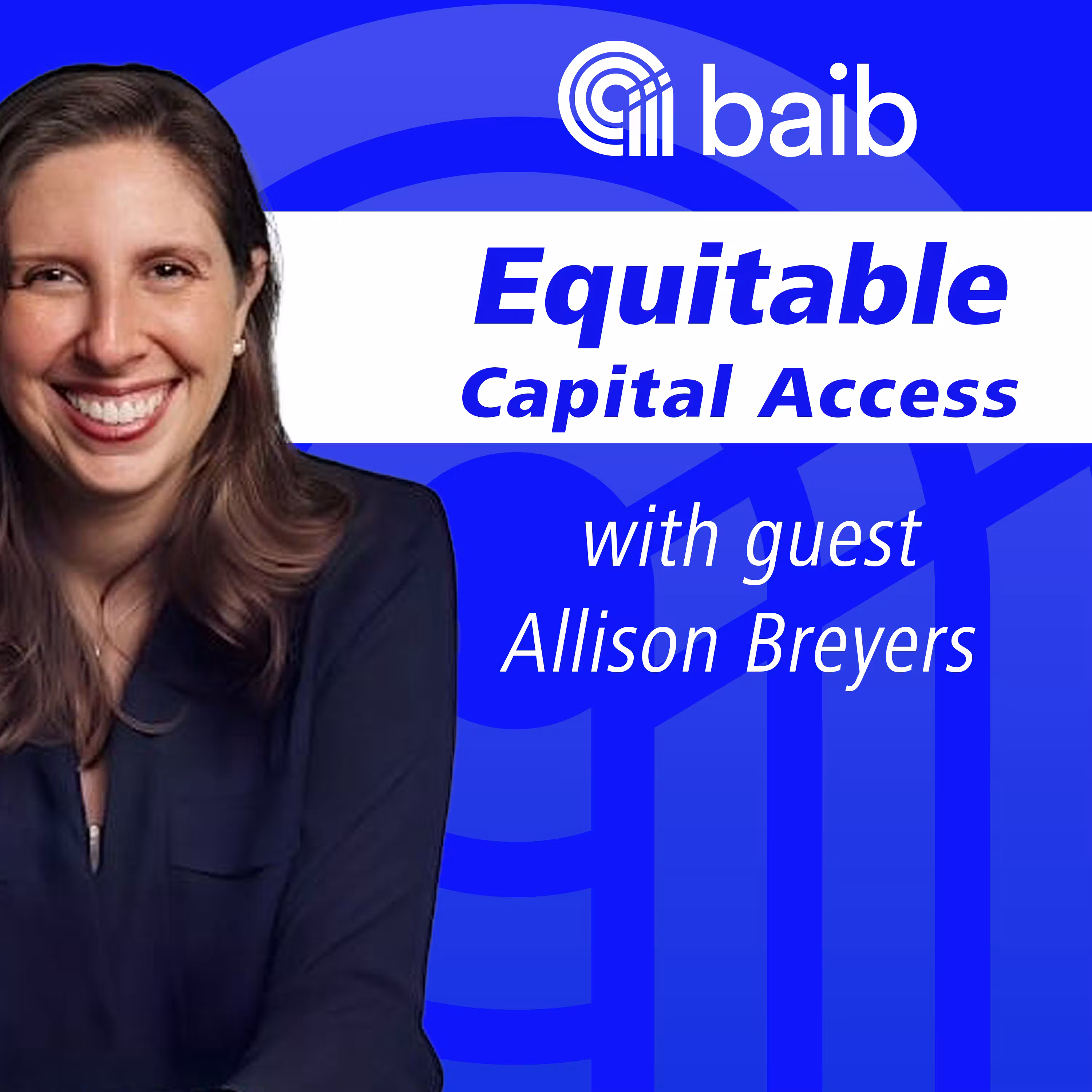Equitable Capital Access with Allison Byers cover art