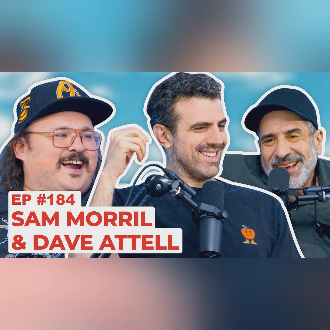 Stavvy's World #184 - Sam Morril and Dave Attell | Full Episode cover art