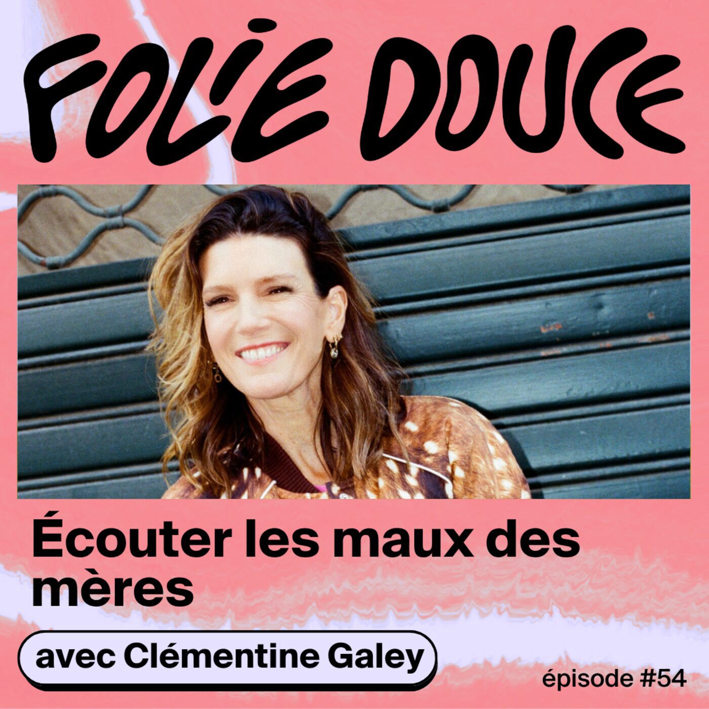 Écouter les maux des mères, avec Clémentine Galey