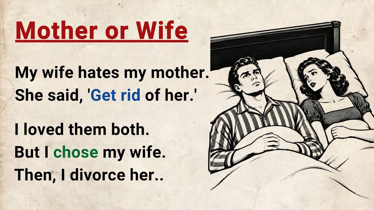 Learn English through Stories Level 3 ⭐ Mother or Wife - Improve your English | English Audio Podcas cover art