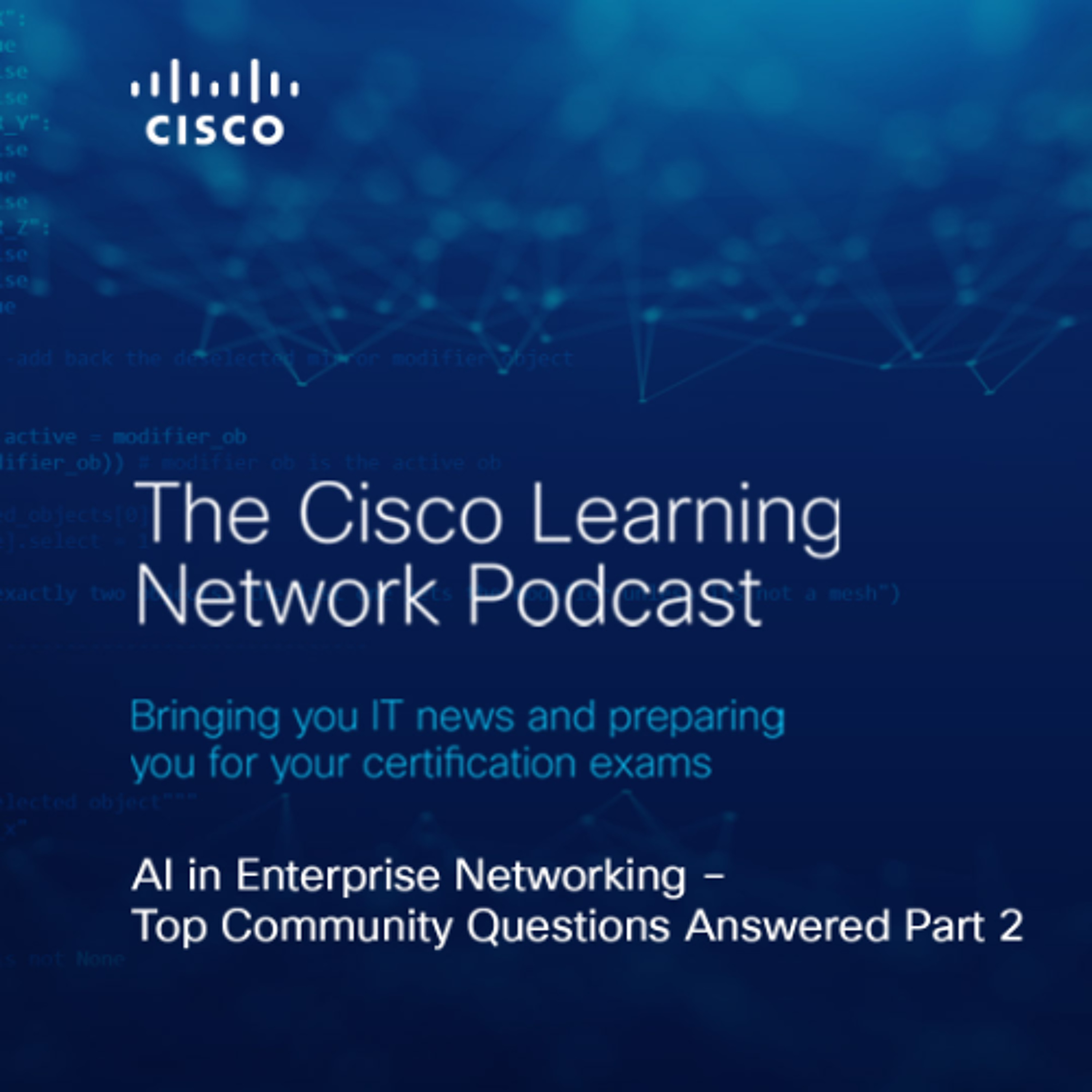 AI in Enterprise Networking –  Top Community Questions Answered Part 2 cover art