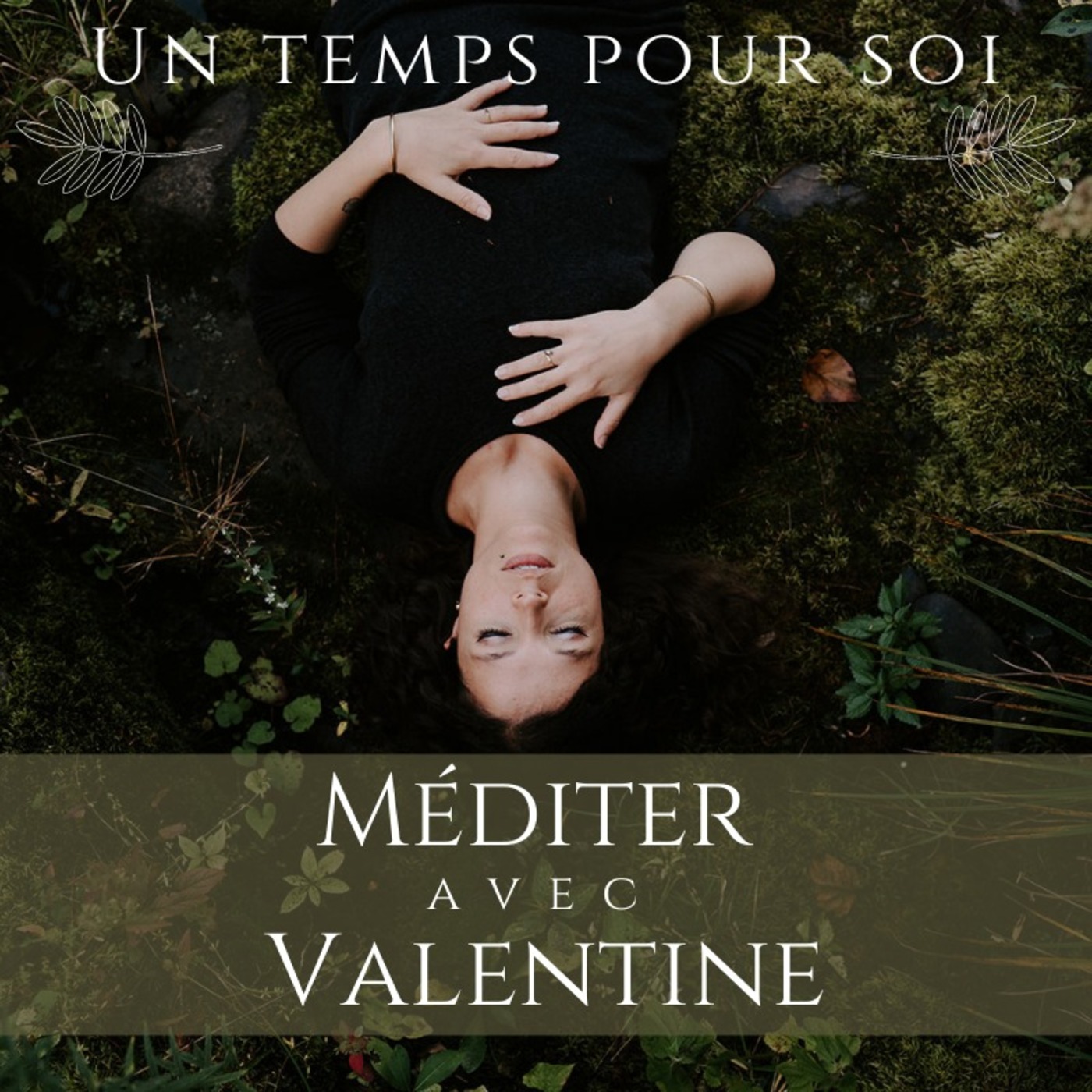Un temps pour soi : méditer avec Valentine cover art