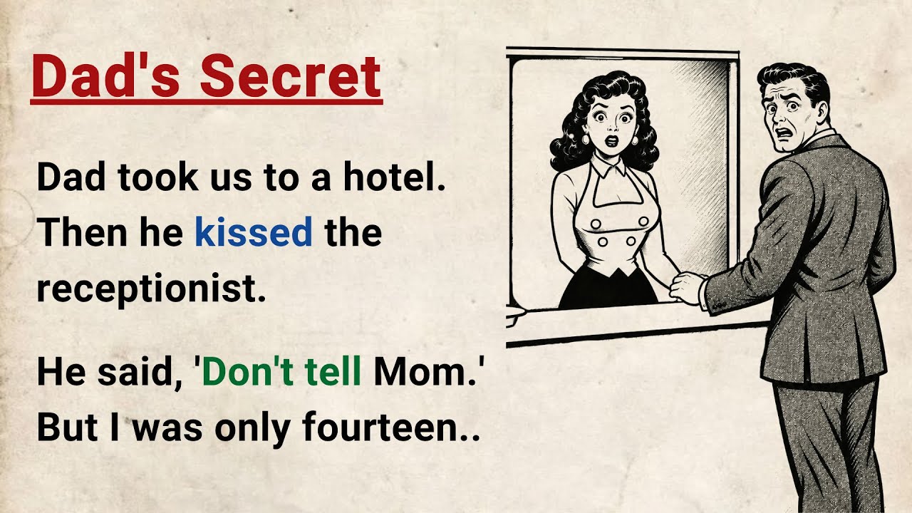 Learn English through Stories Level 3 ⭐ Dad Secret - Emotional English Story for Listening Practice cover art