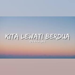 Kita Lewati Berdua cover art