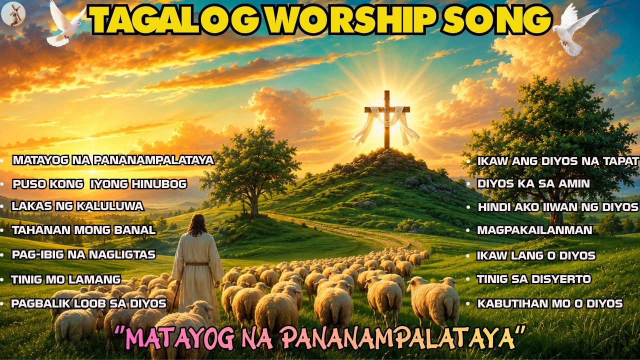 ''MATAYOG NA PANANAMPALATAYA'' TAGALOG WORSHIP SONG WITH NEW LYRICS cover art