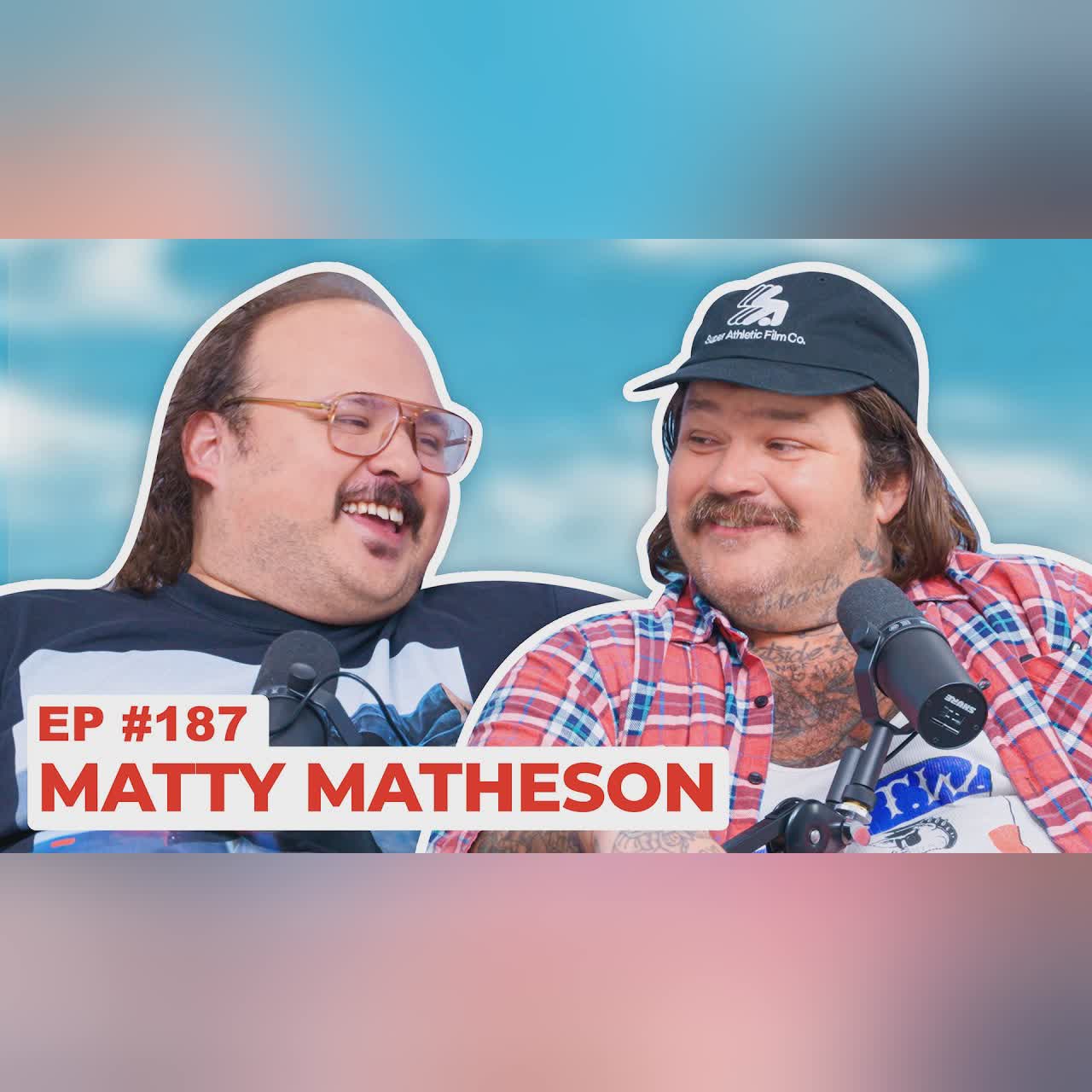 Stavvy's World #187 - Matty Matheson | Full Episode cover art