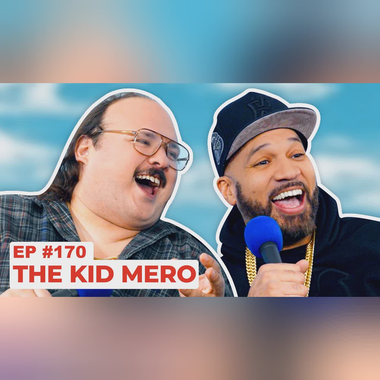Stavvy's World #170 - The Kid Mero | Full Episode cover art