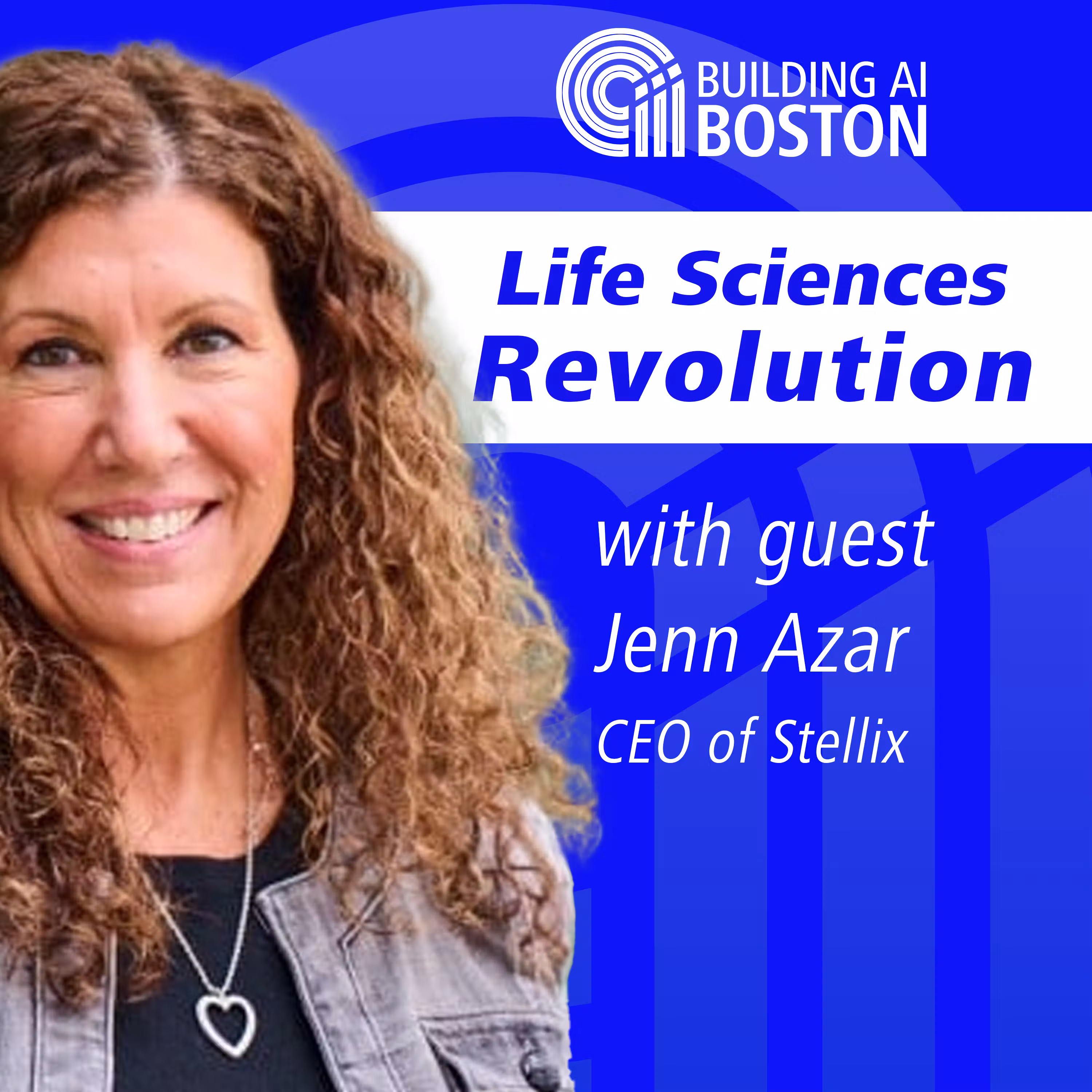 Leading the Life Sciences Revolution with Jenn Azar, CEO of Stellix cover art