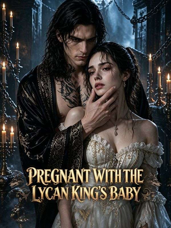 Poster Pregnant with the Lycan King's Baby