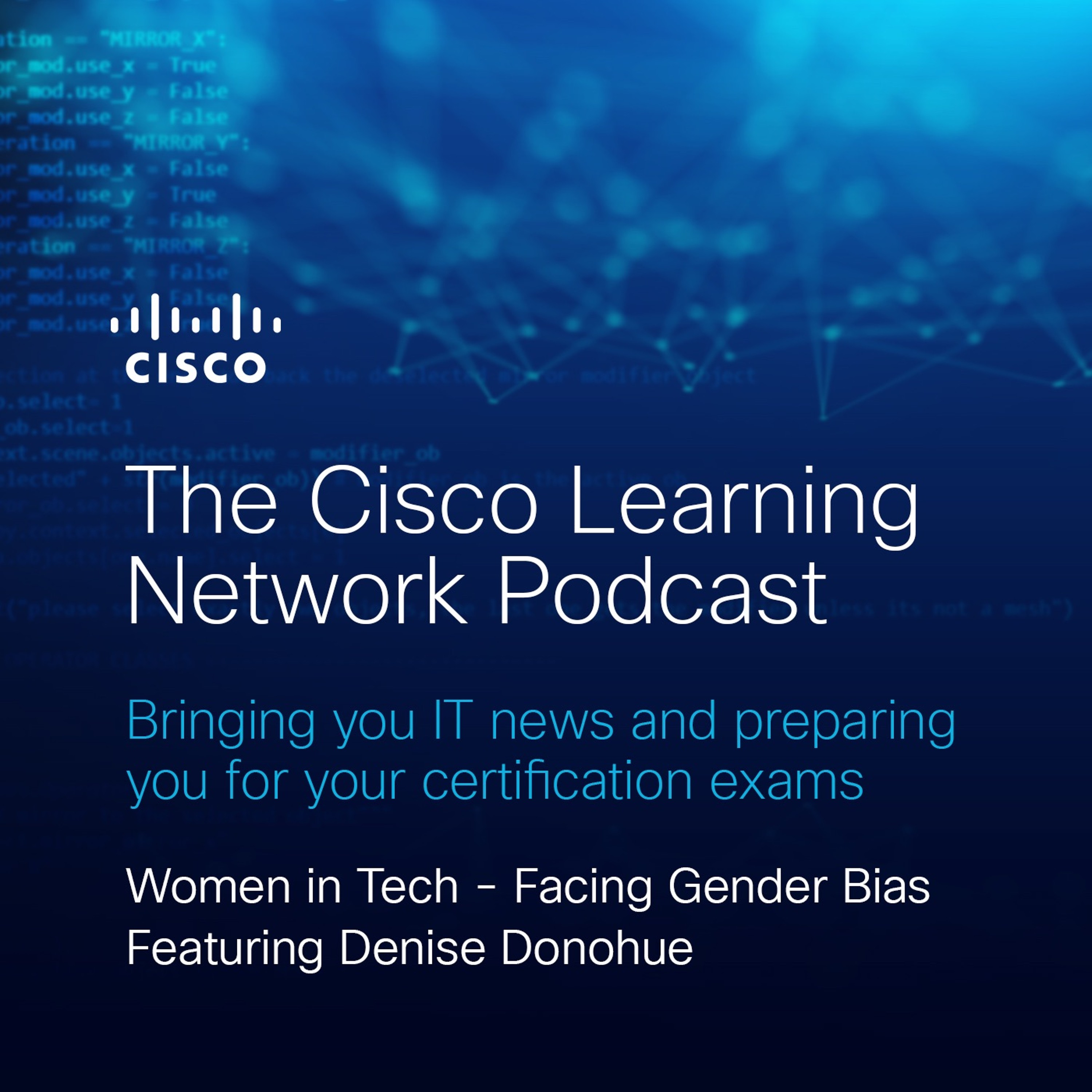 Women In Tech - Facing Gender Bias Featuring Denise Donohue cover art