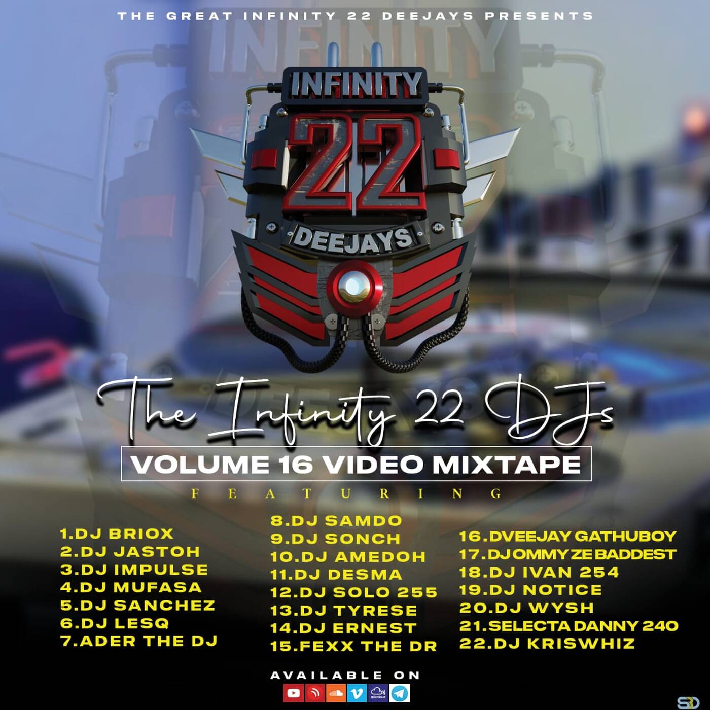 THE INFINITY 22DJS Episode 16 Mixtape [2022] #NAKUPENDA #KOLOKOLO #MARRYME #GIRLFRIEND #KULOSA #BANDANA cover art