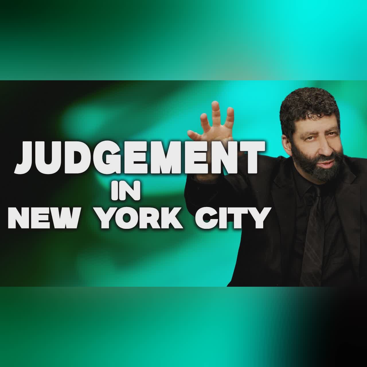 Judgement in New York City | Jonathan Cahn Sermon cover art
