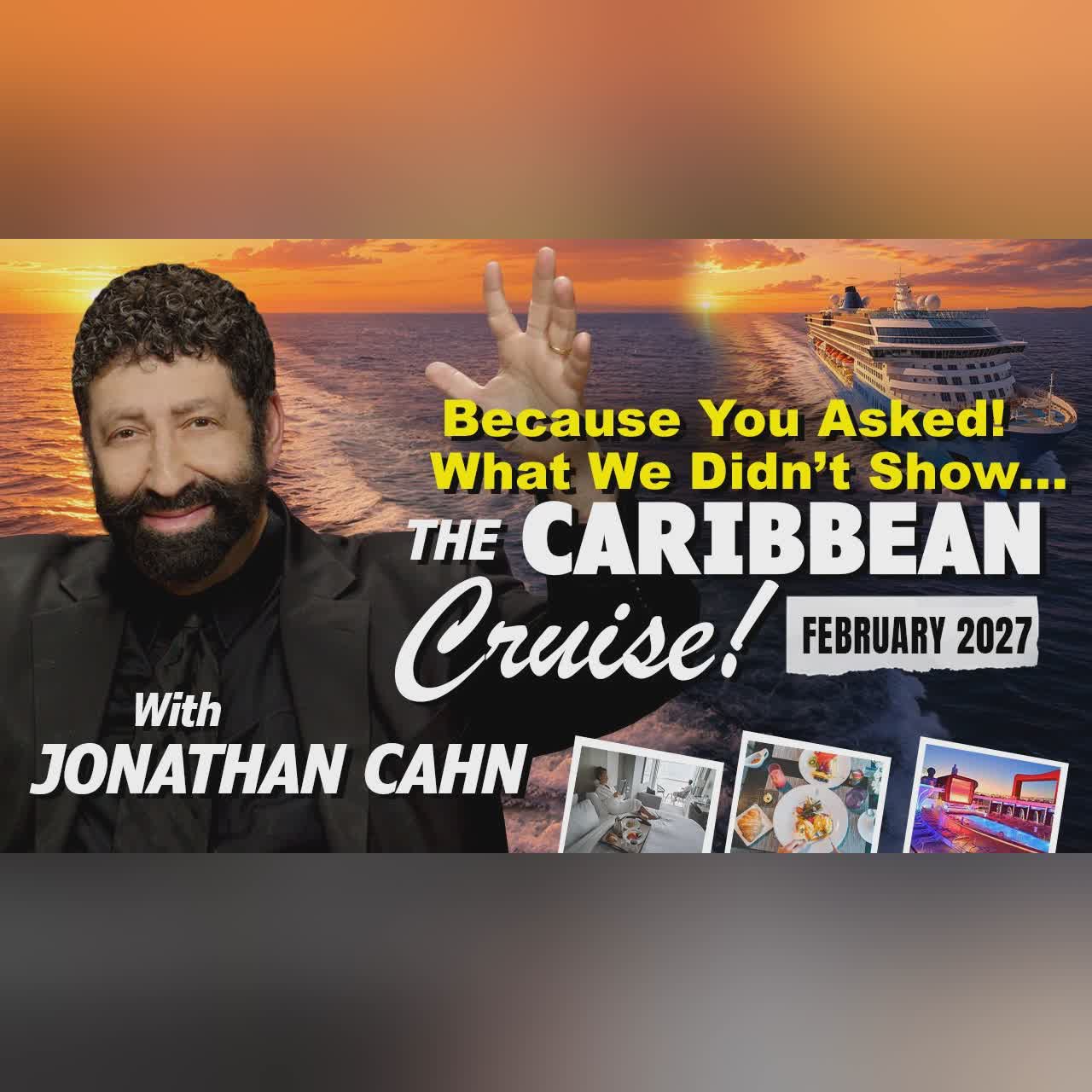 Because You Asked! What We Didn’t Show… The Caribbean Cruise With Jonathan Cahn! cover art
