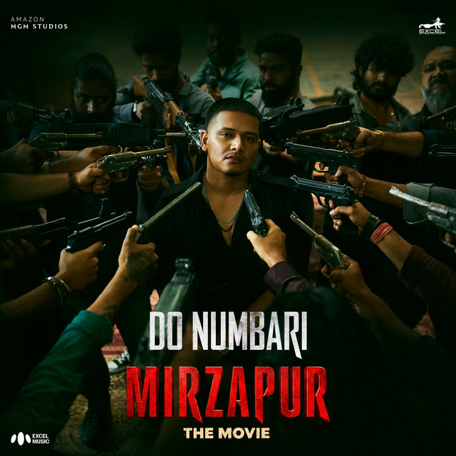 Do Numbari - From “Mirzapur The Movie” cover art