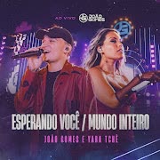 Esperando Você / Mundo Inteiro (Ao Vivo) cover art