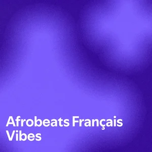 Afrobeats Français Vibes cover art