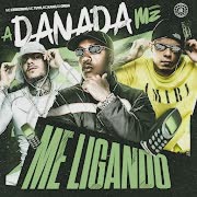 A Danada Me Ligando
