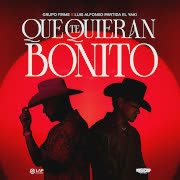 Que Te Quieran Bonito cover art