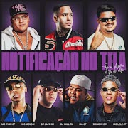 Notificação no Tela / Ficou Solteira e Tá de Volta (feat. MC Lele JP, Boladin 211 & DJ WILL TN) cover art