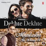 Episode 1 - Dekhte Dekhte (From "Muntashir Ki Diary Se") cover art