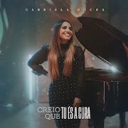 Creio Que Tu És a Cura cover art