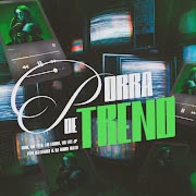Porra de Trend (feat. DJ Andrabeat & MC Lele JP) cover art