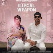 Illegal Weapon (feat. Garry Sandhu)