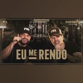 FELIPE & RODRIGO | EU ME RENDO | GUIA 1 | NO SENTIMENTO EM BRASÍLIA cover art