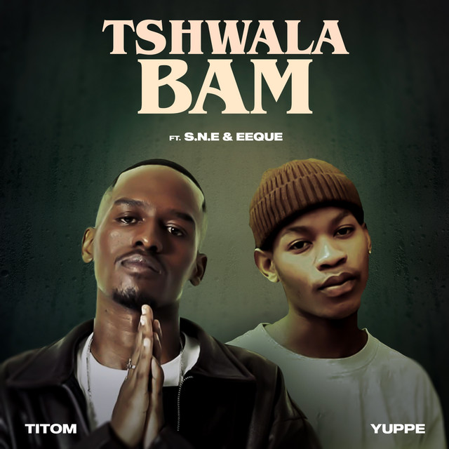 Tshwala Bam (feat. S.N.E, EeQue) cover art