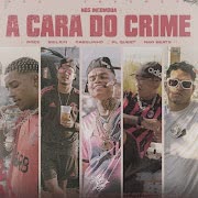 A Cara do Crime (Nós Incomoda) cover art