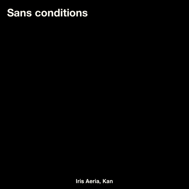 Sans conditions