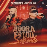 Agora Estou Sofrendo (Ao Vivo) (feat. Gusttavo Lima) cover art