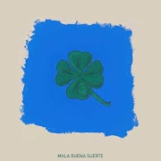 Mala buena suerte cover art