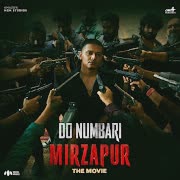 Do Numbari (From “Mirzapur The Movie”) cover art
