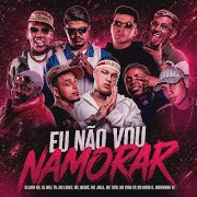 Eu Não Vou Namorar (feat. MC LUUKY) cover art