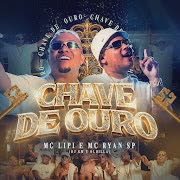 Chave de Ouro (feat. MC Ryan SP) cover art