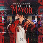 El Hijo Mayor (En Vivo) cover art