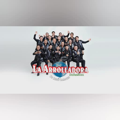 La Arrolladora Banda El Limón De René Camacho cover art