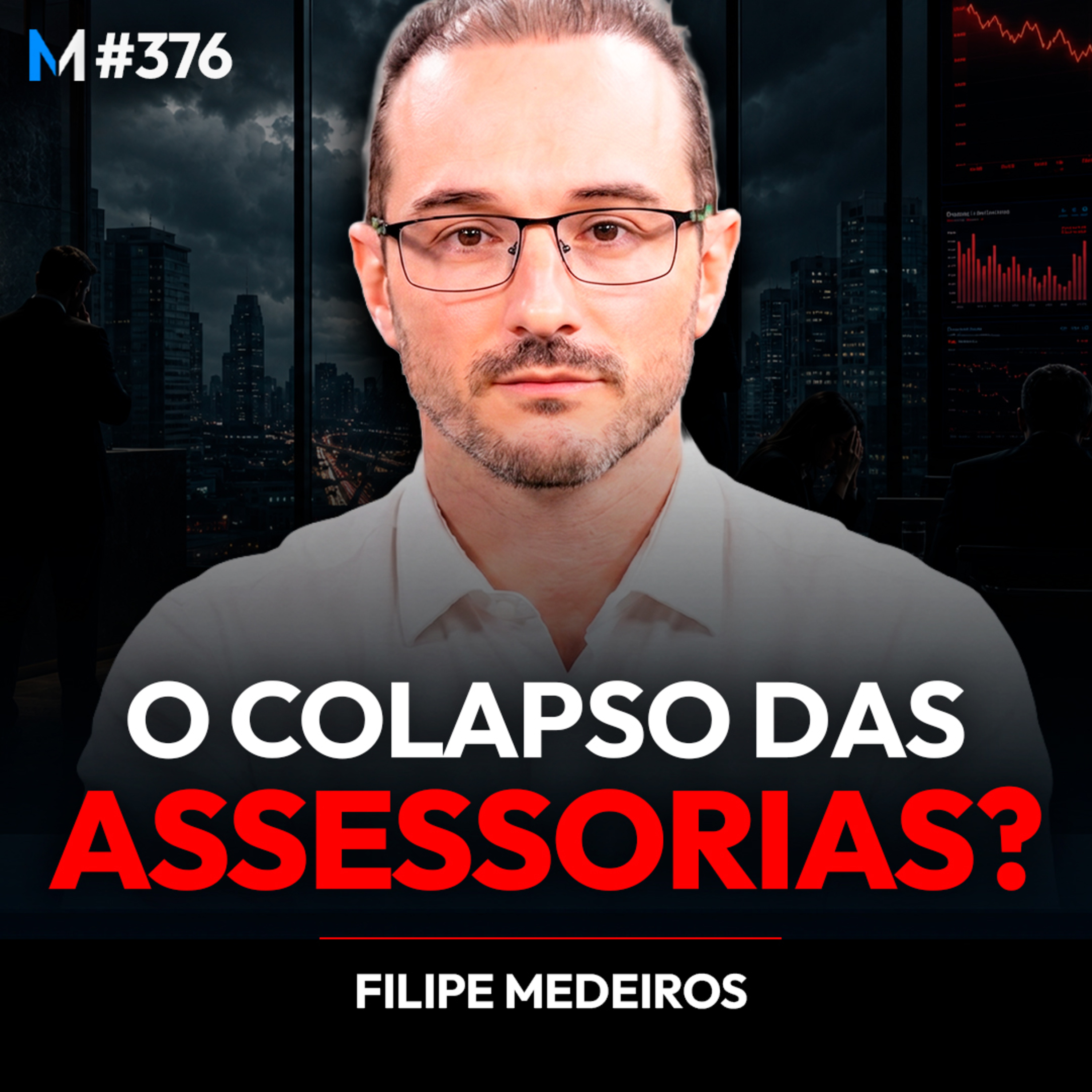 #376 | O MODELO DAS ASSESSORIAS ESTÁ COM OS DIAS CONTADOS? cover art