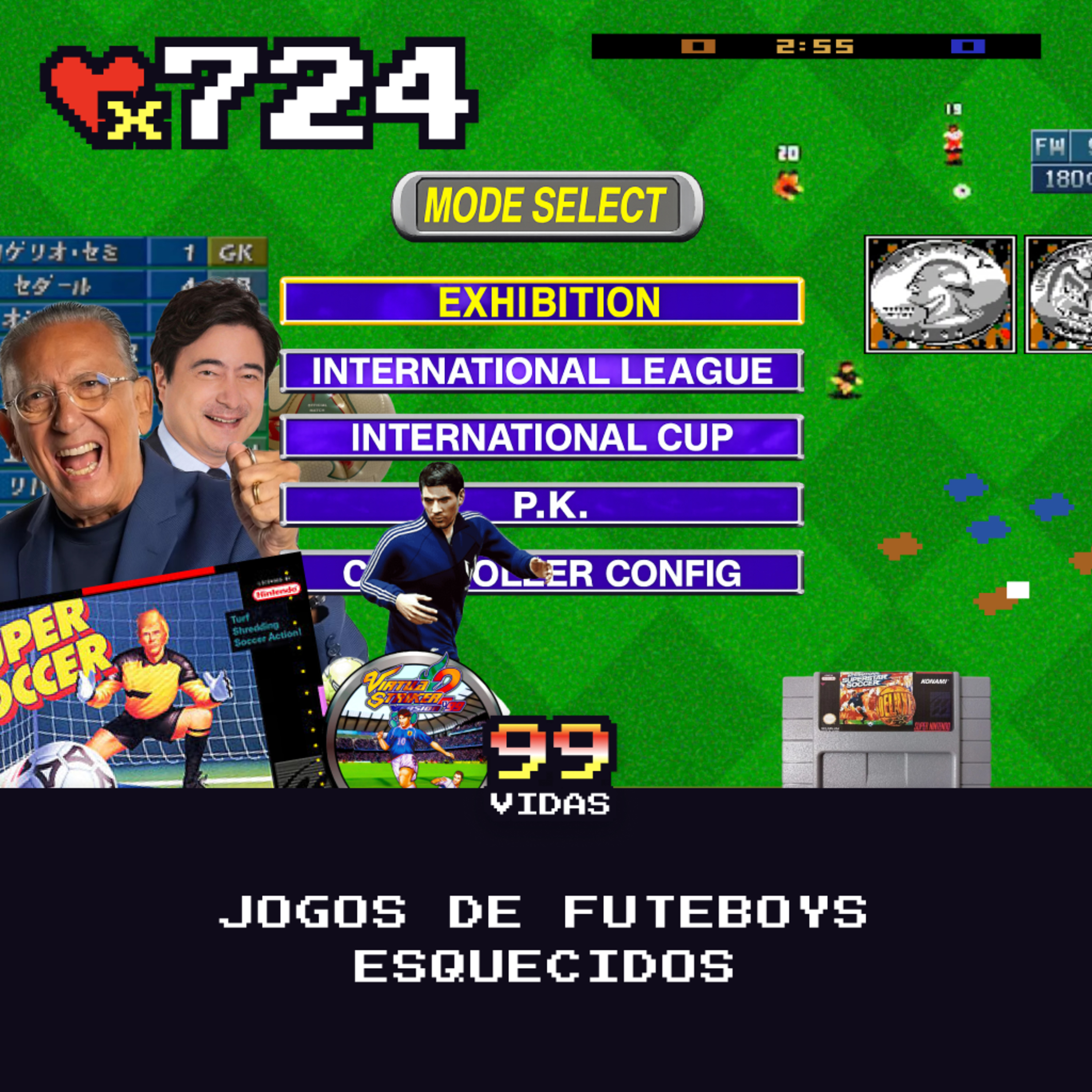 99Vidas 724 - Jogos de Futeboys Esquecidos cover art