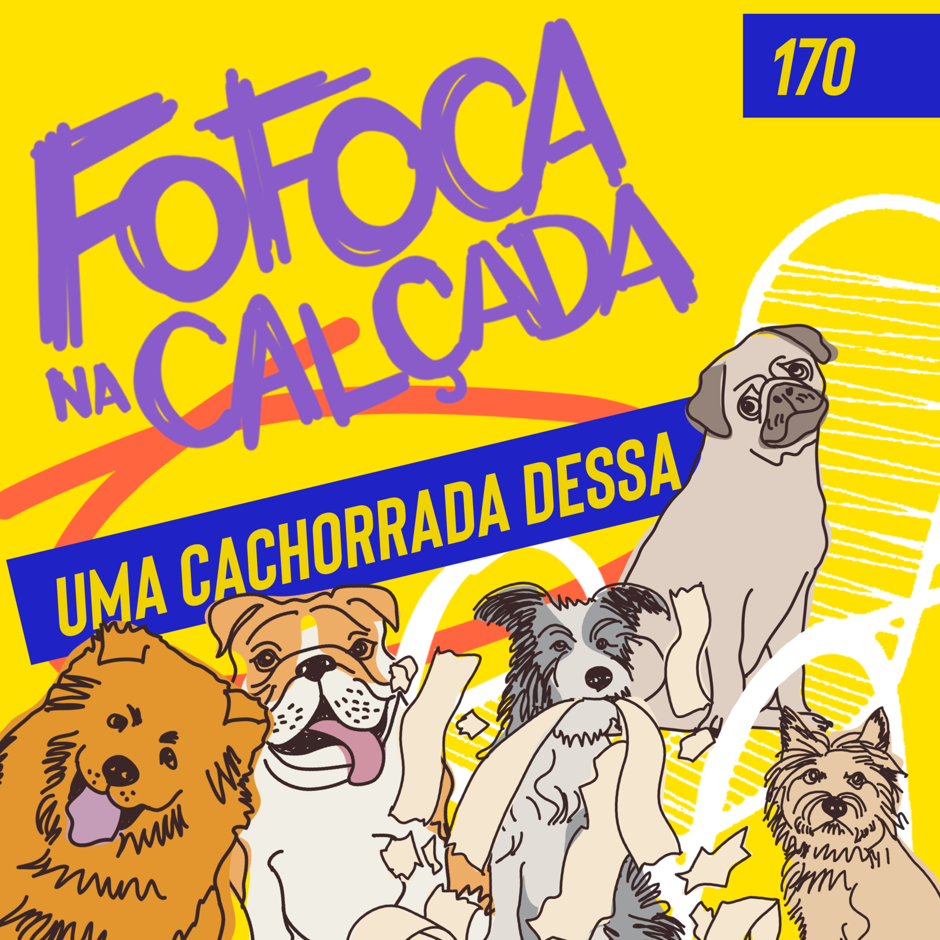 UMA CACHORRADA DESSA! | Fofoca Na Calçada