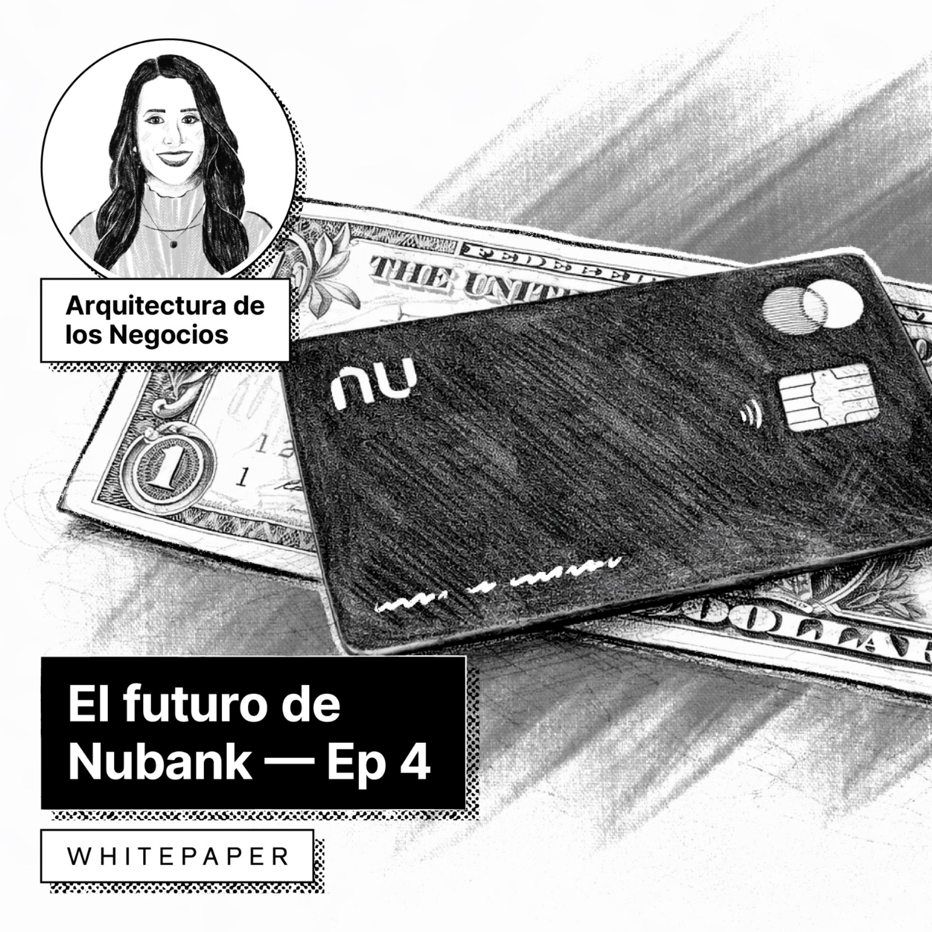 Episodio 4: Wall Street y el Futuro de Nubank cover art