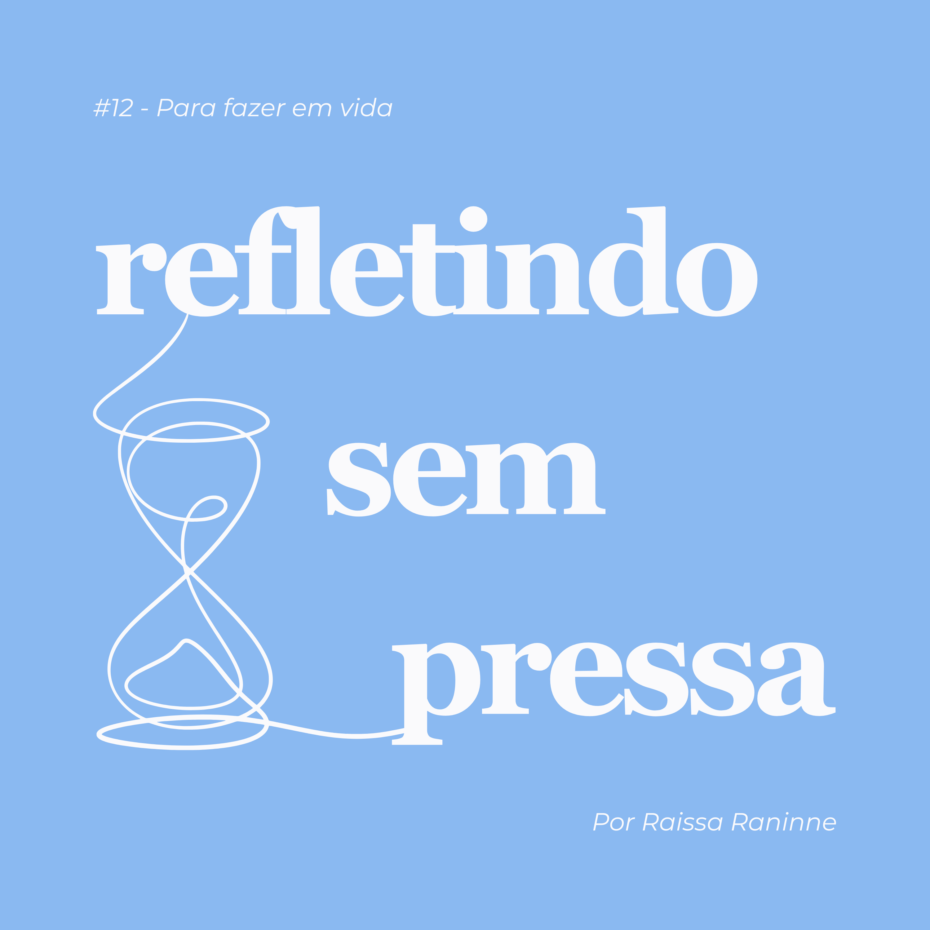 #12 - Para fazer em vida cover art