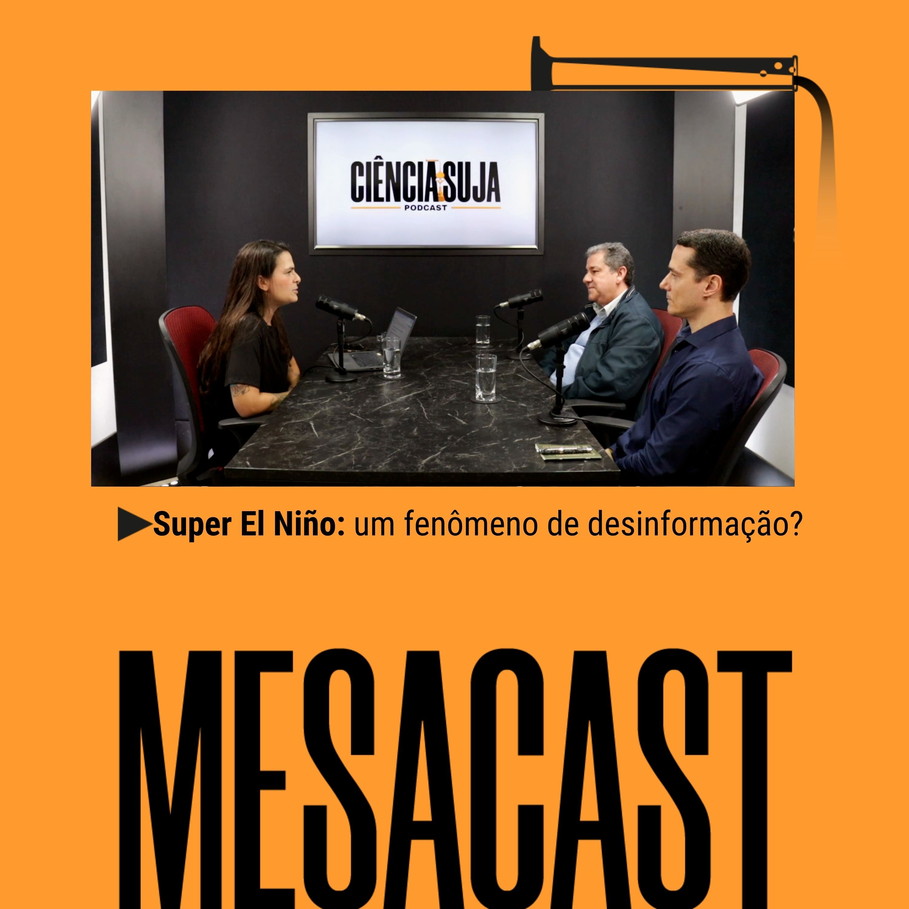 MESACAST - Super El Niño: um fenômeno de desinformação? cover art