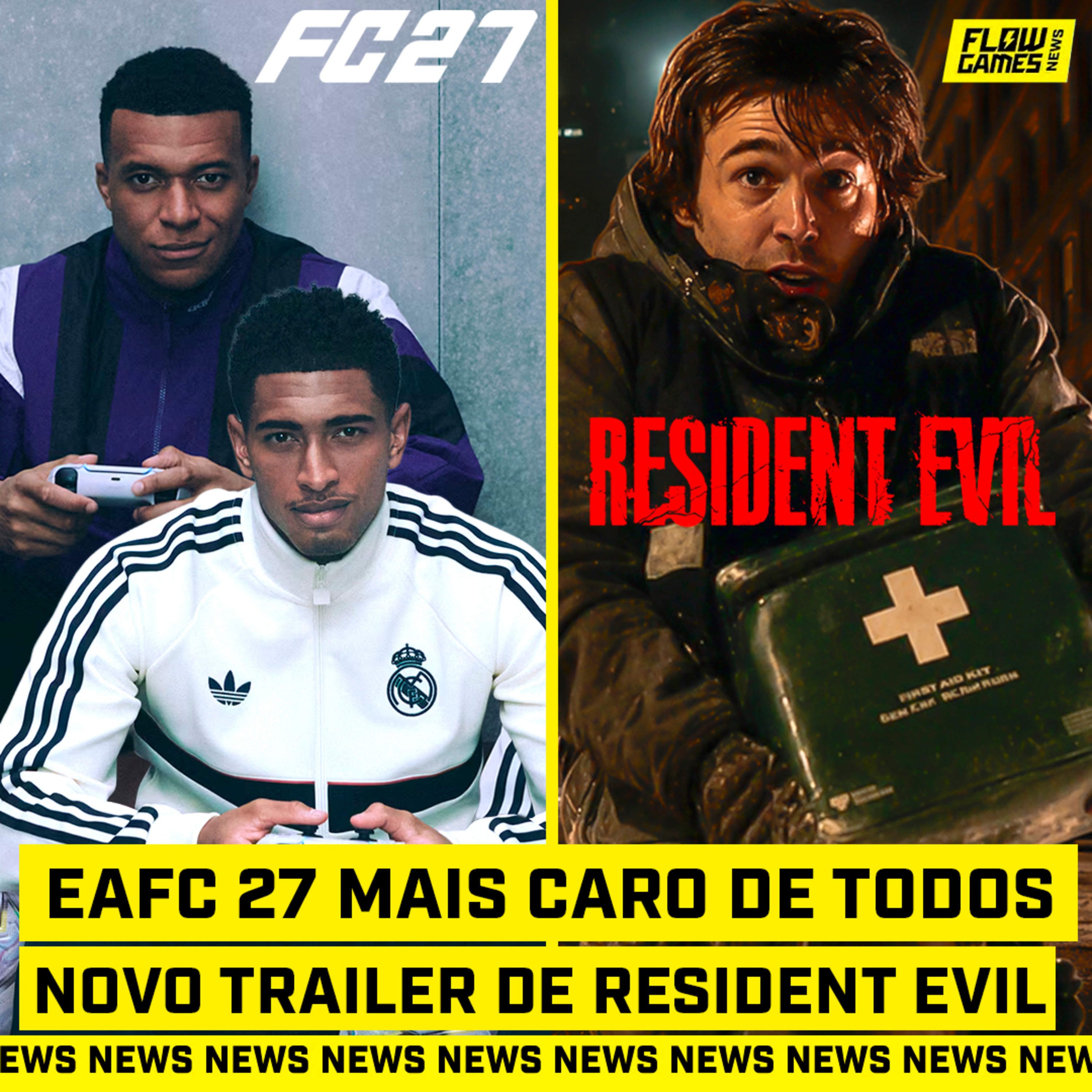 EA FC 27 O MAIS CARO DE TODOS E O NOVO TRAILER DE RESIDENT EVIL - #FGN #237 cover art