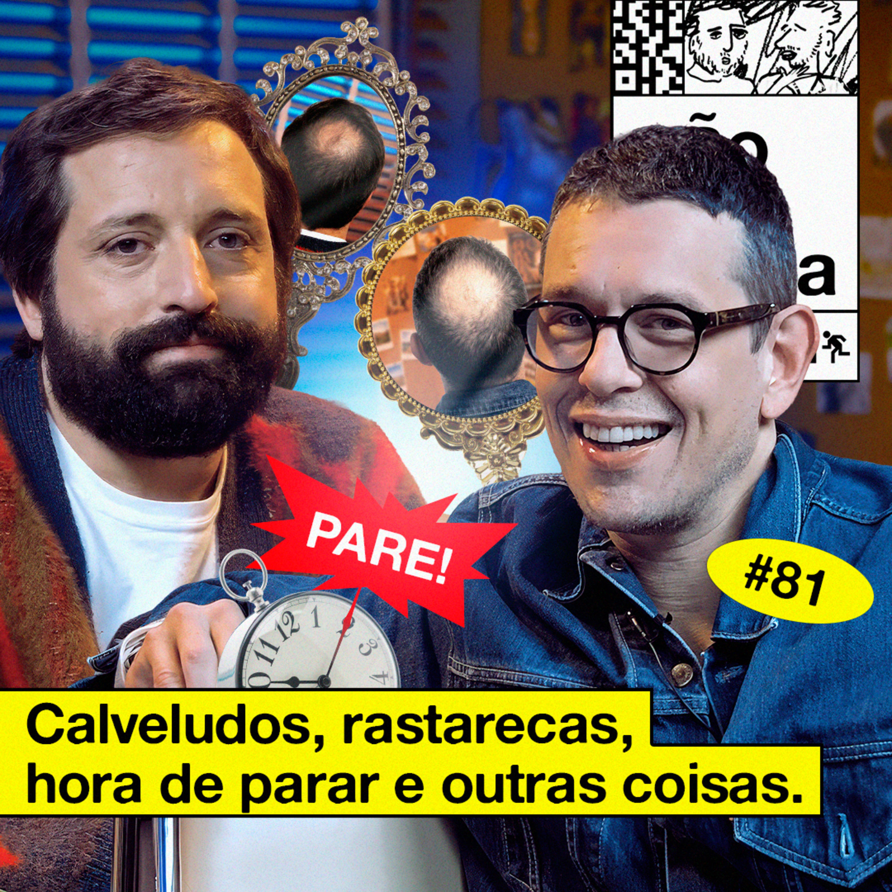 #81: CALVELUDOS, RASTARECAS, HORA DE PARAR E OUTRAS COISAS cover art