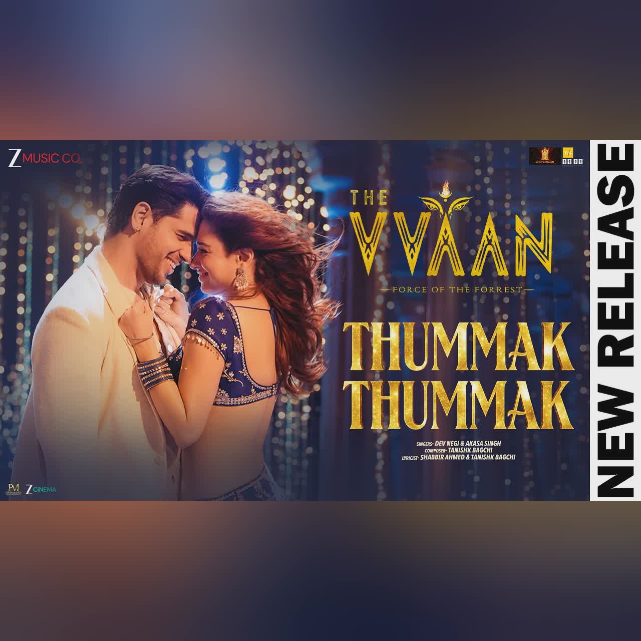 Thummak Thummak - THE VVAAN | Sidharth Malhotra & Tamannaah | Dev Negi, Akasa, Tanishk B, Shabbir A cover art