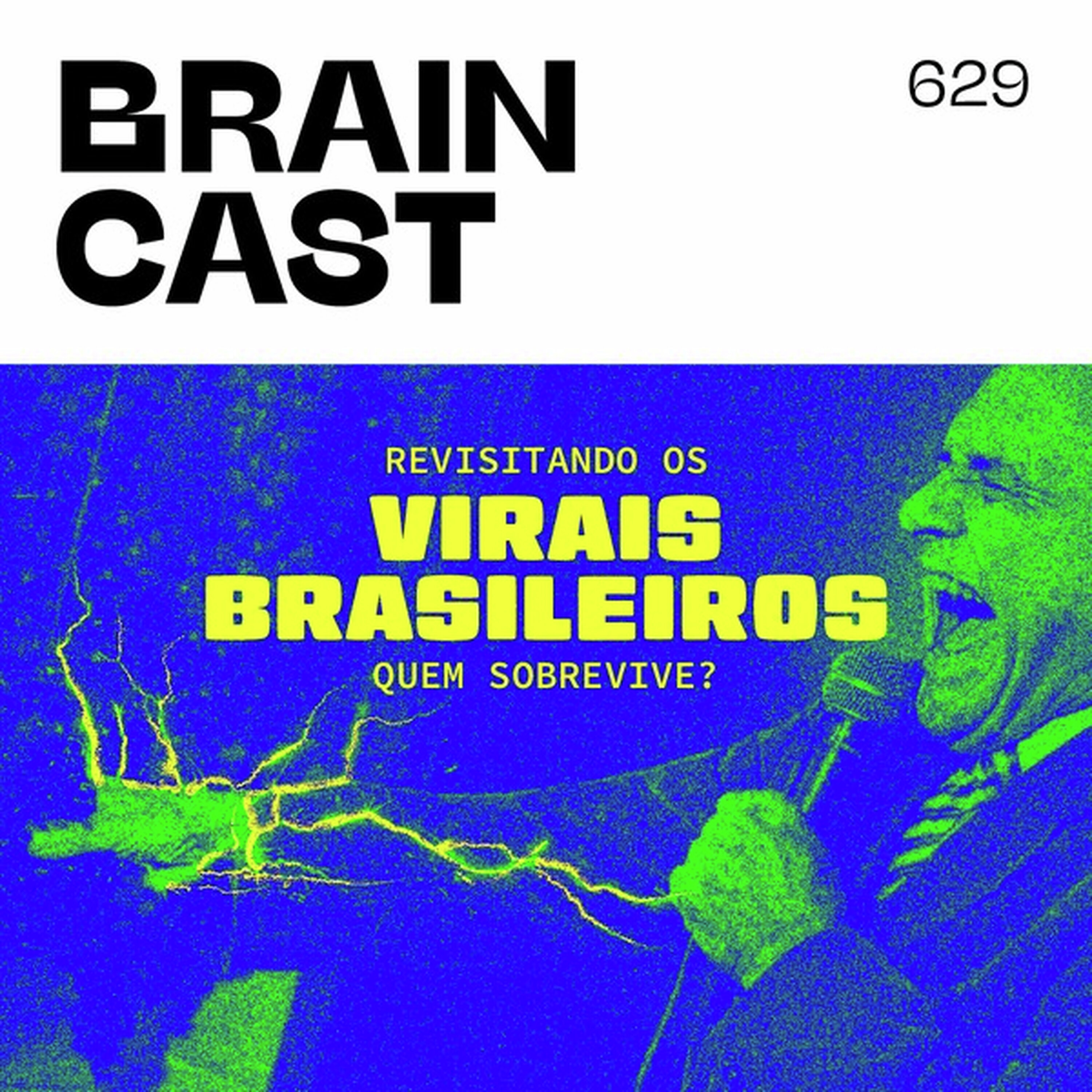 Revisitando os virais brasileiros: quem sobrevive? cover art